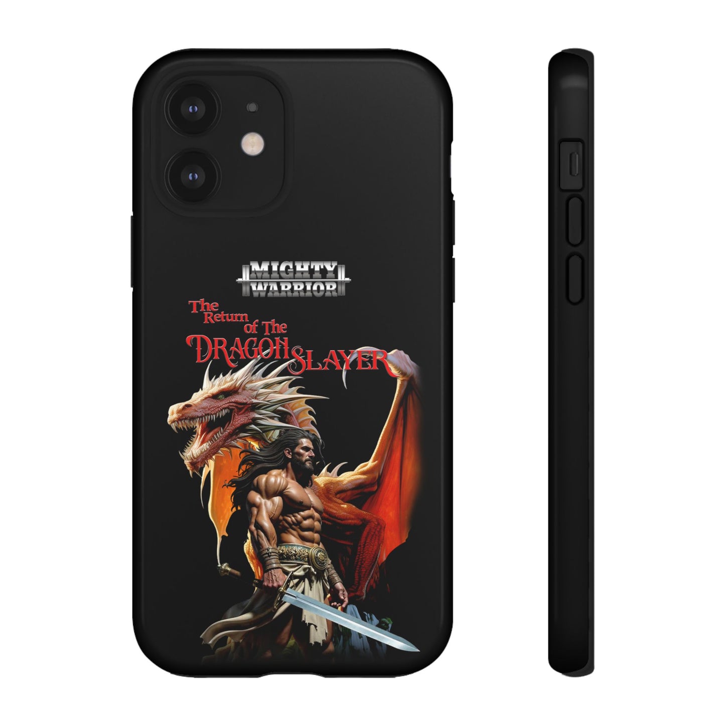 Dragon Slayer Tough Phone Case - Mighty Warrior Design