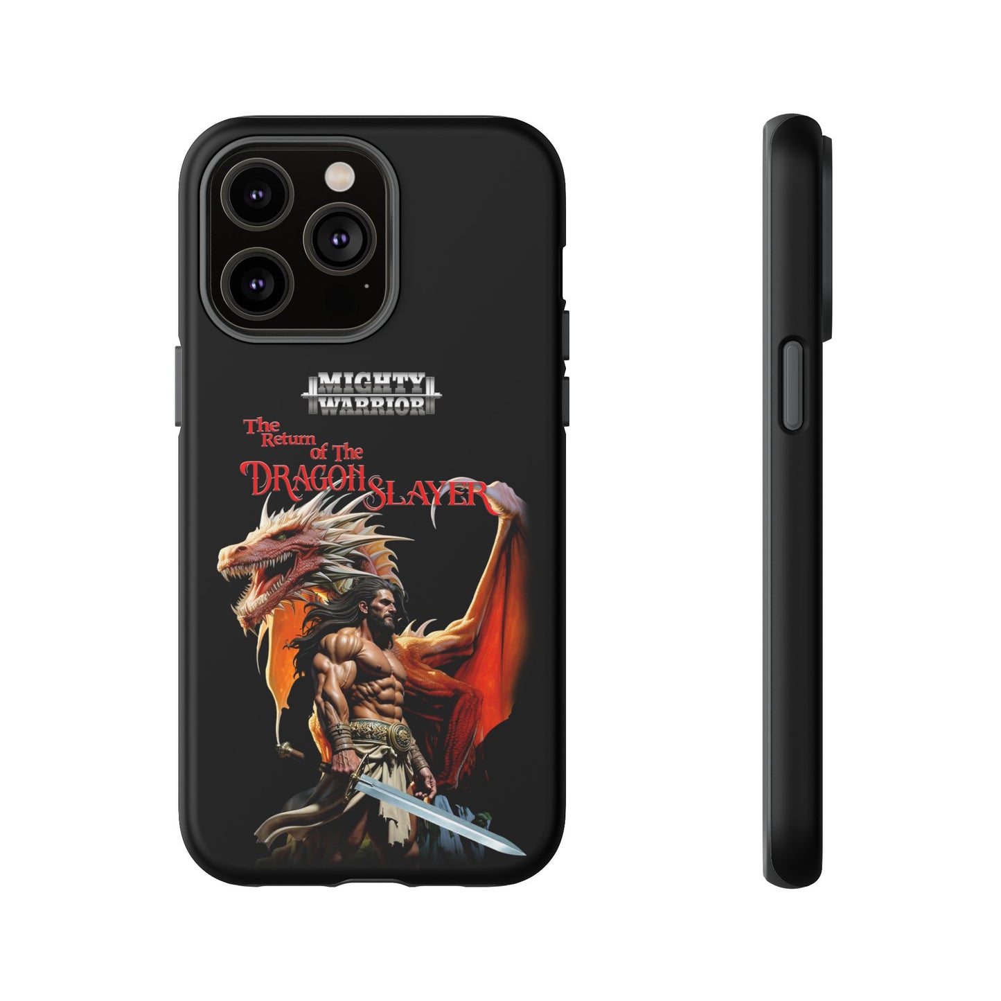 Dragon Slayer Tough Phone Case - Mighty Warrior Design