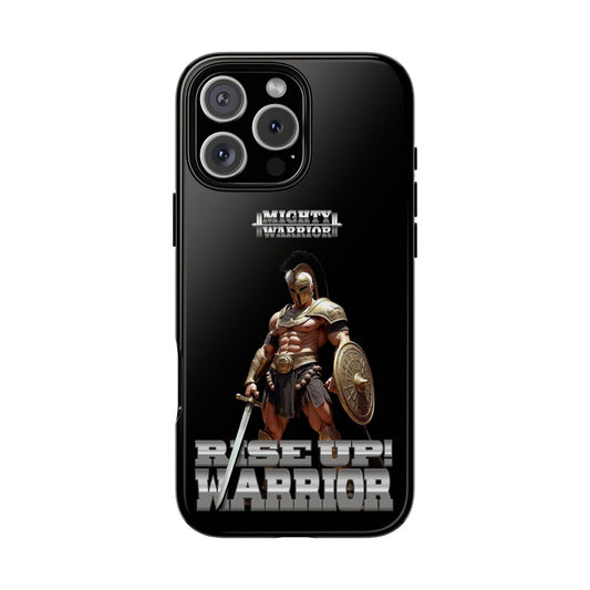 Tough Cases - Rise Up! Warrior Phone Case for Motivational Spirit