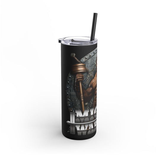 Gym-Mighty Warrior, Tumbler, 20oz