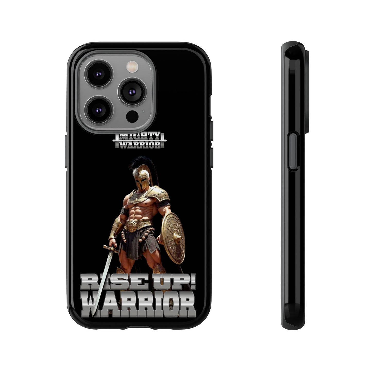Tough Cases - Rise Up! Warrior Phone Case for Motivational Spirit