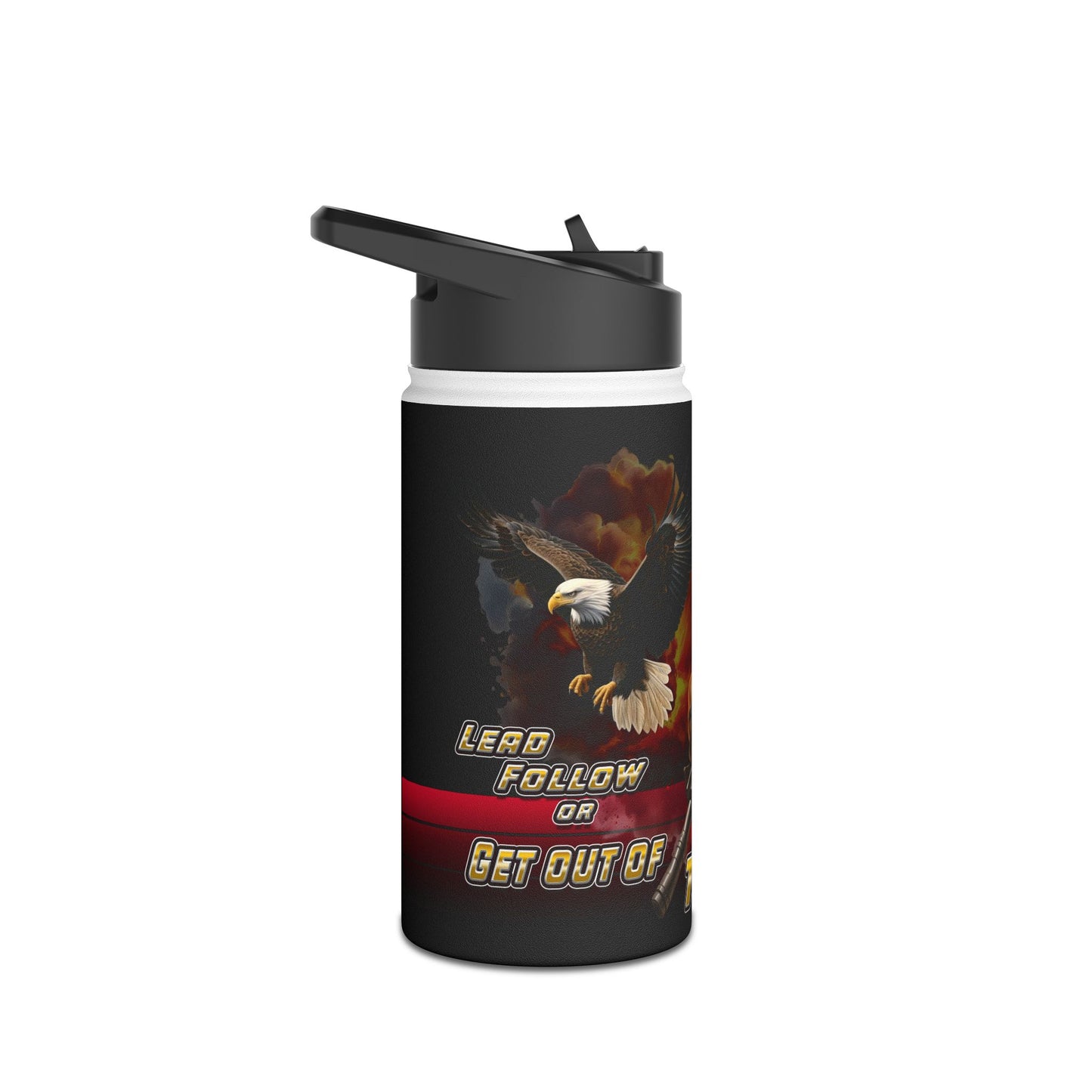 Water Bottle Military Man Lead Follow or Get Out of the Way - Stainless Steel Water Bottle, Standard Lid