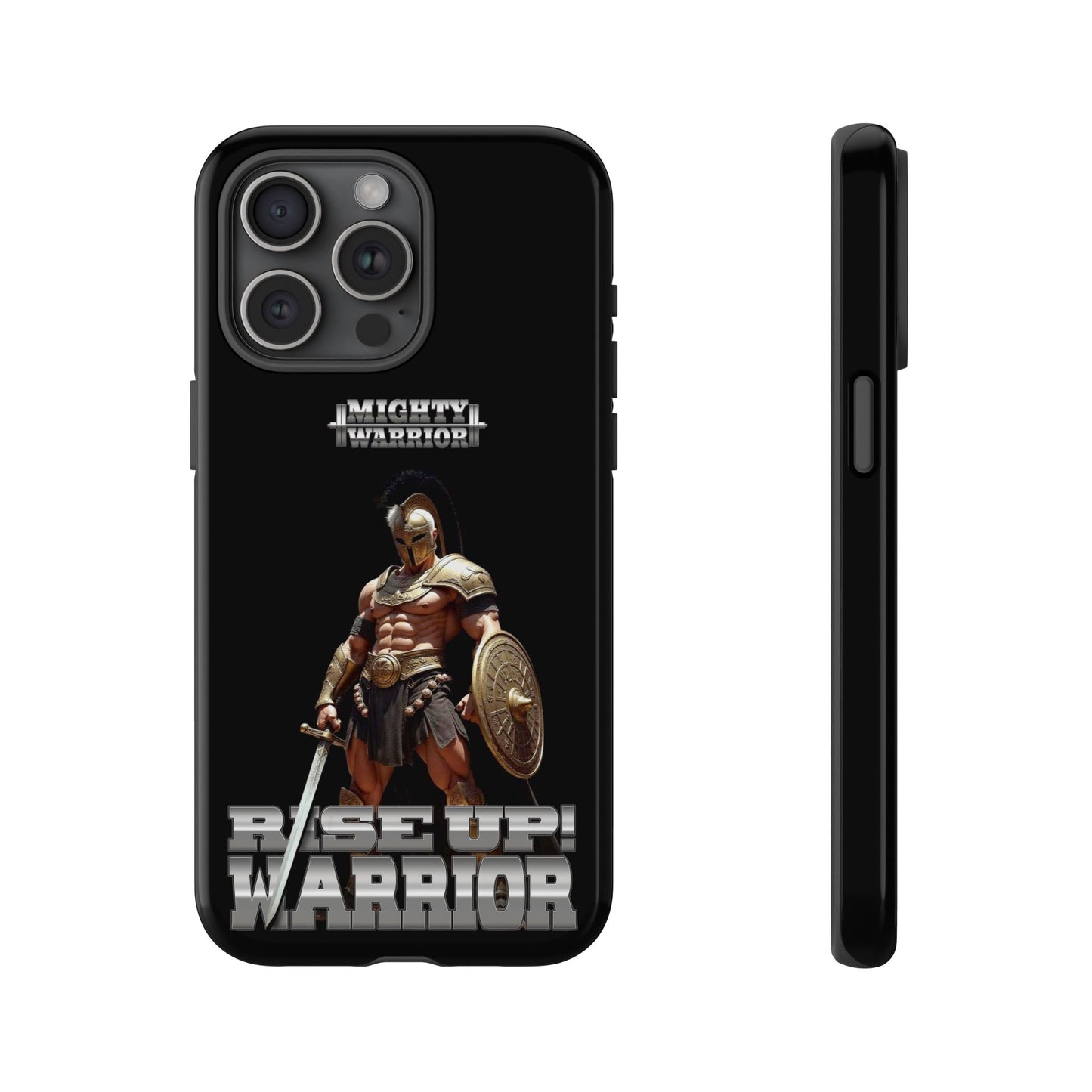 Tough Cases - Rise Up! Warrior Phone Case for Motivational Spirit
