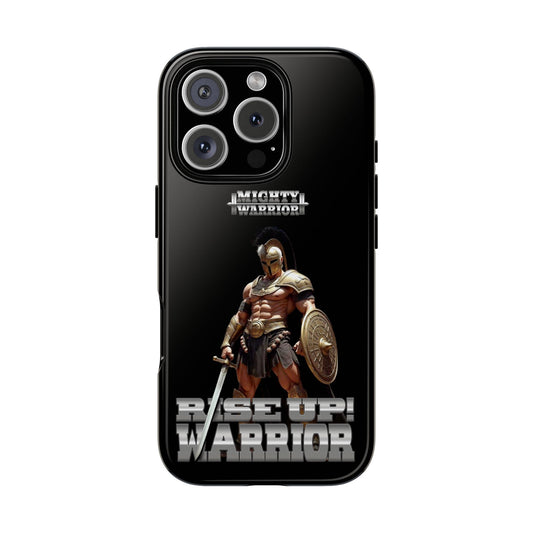 Tough Cases - Rise Up! Warrior Phone Case for Motivational Spirit