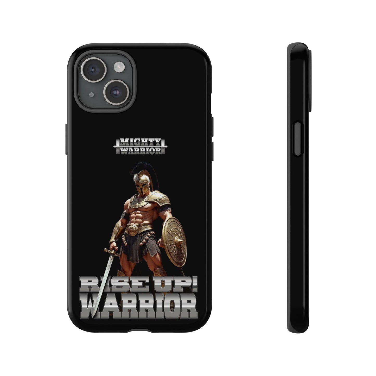 Tough Cases - Rise Up! Warrior Phone Case for Motivational Spirit