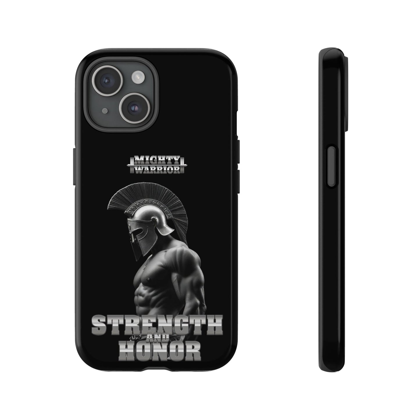 Strength and Honor Tough Phone Case