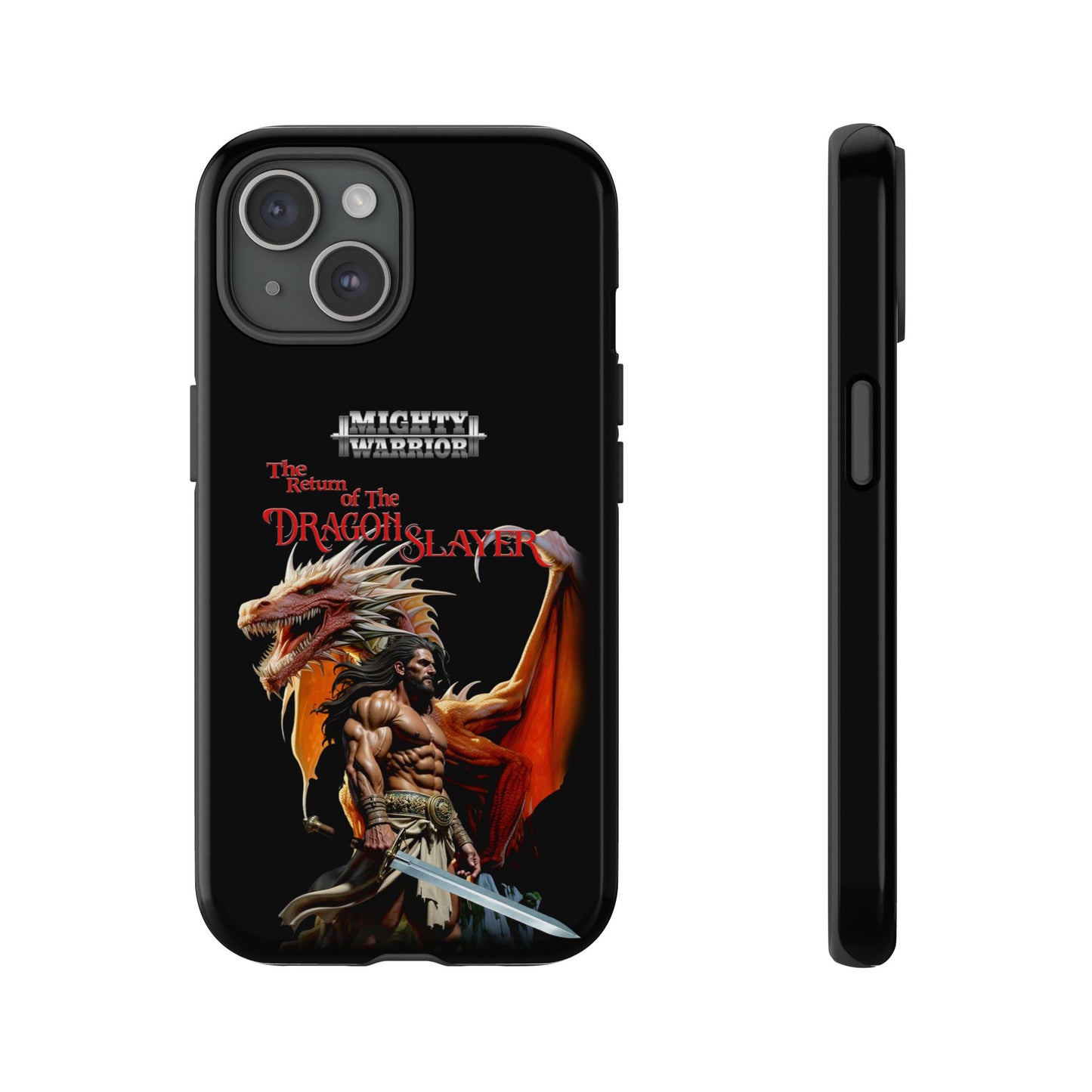 Dragon Slayer Tough Phone Case - Mighty Warrior Design
